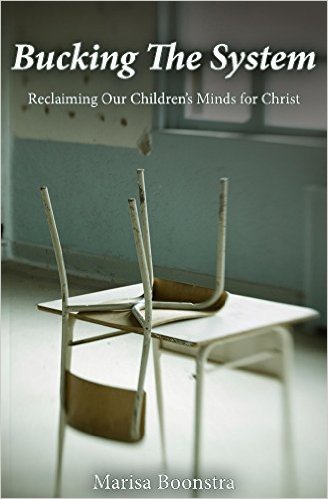 Bucking The System: Reclaiming Our Children's Minds For Christ on Amazon