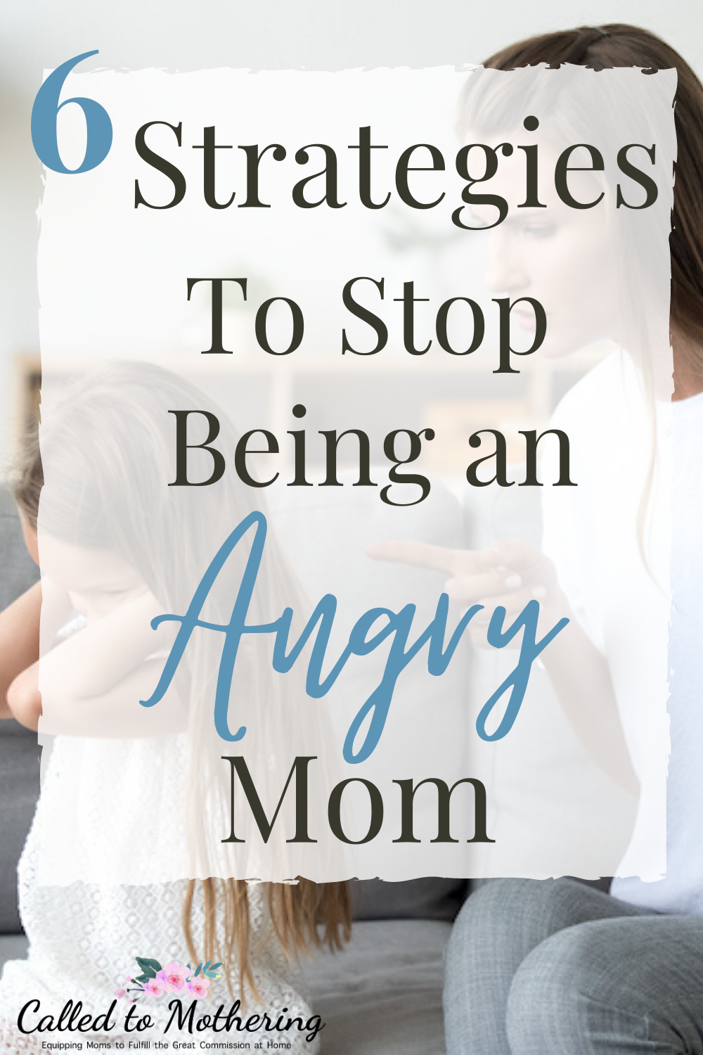 Is anger getting the best of you? Here are six effective ways to overcome stress and frustration with your kids so you can become a happier, more peaceful mom! #momanger #positiveparenting #momhacks